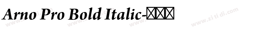 Arno Pro Bold Italic字体转换